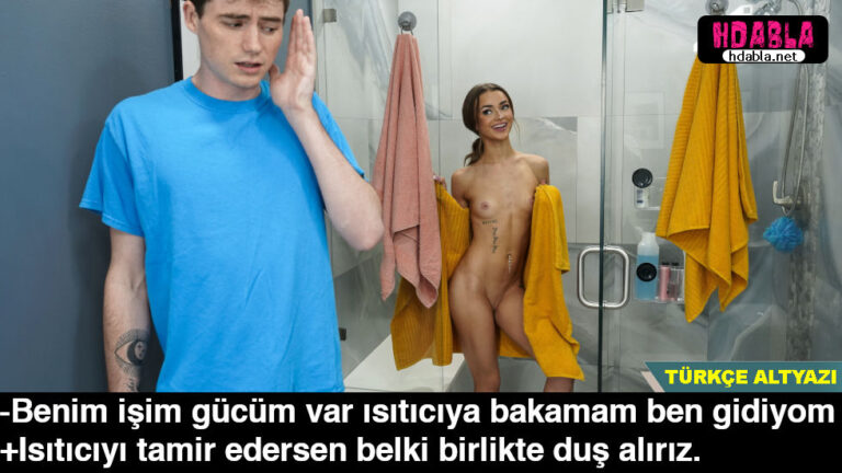 Duşun ısıtıcısı bozulmuş kız kardeşim tamir edersen birlikte yıkanırız dedi | HdAbla